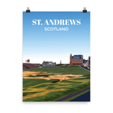 St Andrews Scotland Day - Golf Course Poster