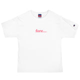 Fore Men's Champion T-Shirt - Golfer Paradise