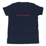 Better Than Most Youth T-Shirt - Golfer Paradise