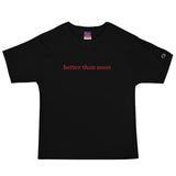 Better Than Most Men's Champion T-Shirt - Golfer Paradise