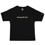 Keep Golf Real Men's Champion T-Shirt - Golfer Paradise