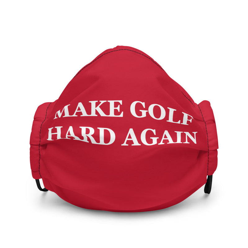 Make Golf Hard Again Face mask - Golfer Paradise